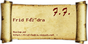 Frid Fédra névjegykártya